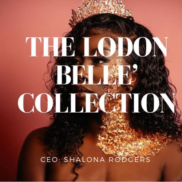 Shalona Rodgers The Lo Don Belle Collection advertisement